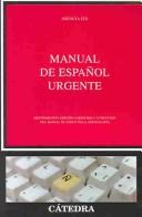 Cover of: Manual De Español Urgente