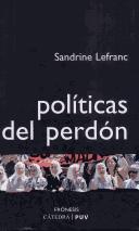 Politicas Del Perdon (Fronesis) by Sandrine Lefranc