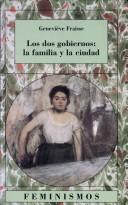 Cover of: Los Dos Gobiernos (Feminismos) by Geneviève Fraisse