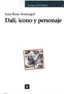 Cover of: Dalí, icono y personaje