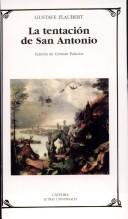 Cover of: La Tentacion De San Antonio by Gustave Flaubert