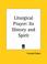 Cover of: Liturgical Prayer