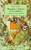 Cover of: Misoginia y defensa de las mujeres by Robert Archer, Robert Archer