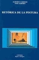 Cover of: Retórica de la pintura by Alberto Carrere