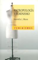 Cover of: Antropologia y feminismo/ Anthropology and Feminism (Feminismos)