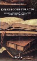 Cover of: Entre Poder Y Placer (Historia Serie Menor)