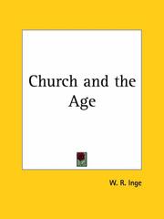 Cover of: Church and the Age | W. R. Inge