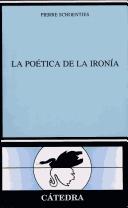 Cover of: La Poetica De La Ironia (Critica Y Estudios Literarios)