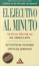Cover of: El Ejecutivo Al Minuto by Spencer Johson