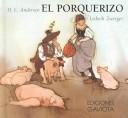 Cover of: El Porquerizo by Hans Christian Andersen