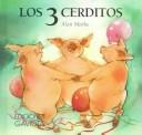 Cover of: Los Tres Cerditos by Alan Marks