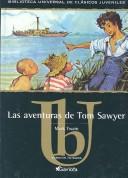 Cover of: Las Aventuras De Tom Sawyer / the Adventures of Tom Sawyer by Mark Twain