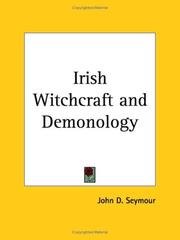 Cover of: Irish Witchcraft and Demonology by St. John D. Seymour, St. John D. Seymour