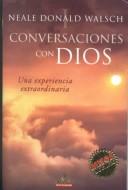 Cover of: Conversaciones Con Dios 2 by Neale Donald Walsch