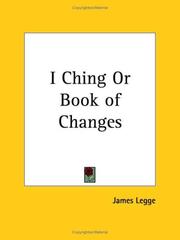 Cover of: I Ching or Book of Changes by James Legge
