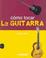 Cover of: Como Tocar La Guitarra / How to Play Guitar