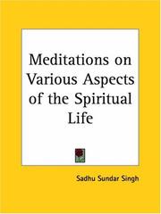 Cover of: Meditations on Various Aspects of the Spiritual Life