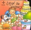 Cover of: Qué se come?