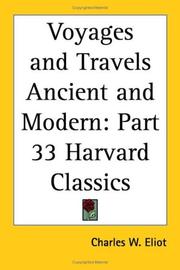 Cover of: Voyages and Travels Ancient and Modern