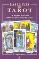 Cover of: Las llaves del Tarot by Hajo Banzhaf