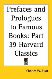 Cover of: Prefaces and Prologues to Famous Books by Charles W. Eliot