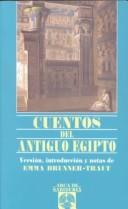 Cover of: Cuentos del antiguo egipto