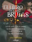 Cover of: El libro de las brujas/ The book of Wicca by Lucy Summers