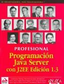Cover of: Programacion Java Server Con J2ee 1.3/ Java Server Programing J2ee 1.3