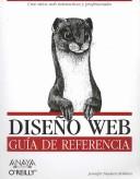 Cover of: Diseno Web/ Web Design in a Nutshell: Guia De Referencia/ a Reference Guide