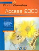 Cover of: Access 2003 by Miguel Pardo