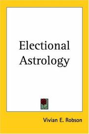 Cover of: Electional Astrology