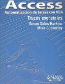 Cover of: Access: Automatizacion De Tareas Con Vba (Trucos Esenciales)