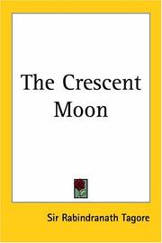 The crescent moon by Rabindranath Tagore