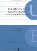 Cover of: Cuestiones del Español como Lengua Extranjera/ Matters of Spanish as a Foreign Language (Textos Docent / Educational Texts)