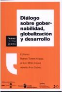 Dialogo Sobre Gobernabilidad, Globalizacion y Desarrollo (Trans Forma Cions) by Centro de Estudios Internacionales