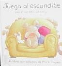Cover of: Juega Al Escondite Con El Cerdito Wibbly