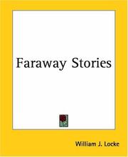 Cover of: Faraway Stories | William John Locke