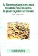 La organización del paisaje rural durante la Baja Edad Media by Emilio Martín Gutiérrez
