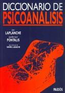 Cover of: Diccionario De Psicoanalisis/ Dictionary of Psychoanalysis by Jean Laplanche, J. B. Pontalis