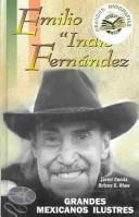 Emilio El Indio Fernández by Javier Cuesta, Helena Olmo