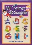 Cover of: Mi Primer Diccionario by 