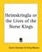 Cover of: Heimskringla Or The Lives Of The Norse Kings