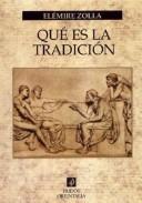Cover of: Que Es La Tradicion