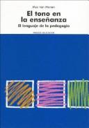 Cover of: El Tono En LA Enseñanza: El Lenguaje De LA Pedagogia