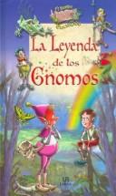 Cover of: Leyenda De Los Gnomos