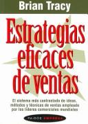 Cover of: Estrategias Eficaces De Ventas/ Effective Sales Strategies by Brian Tracy