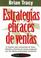 Cover of: Estrategias Eficaces De Ventas/ Effective Sales Strategies