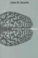 Cover of: El Misterio De La Conciencia / The Mystery of Consiousness (Paidso Studios / Studies)