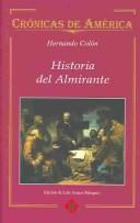 Cover of: Historia del Almirante (Cronicas De America) by Fernando Colón