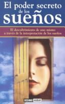 Cover of: El poder secreto de los sueños by David Fontana